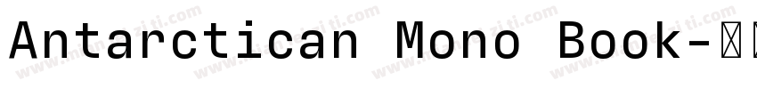 Antarctican Mono Book字体转换
